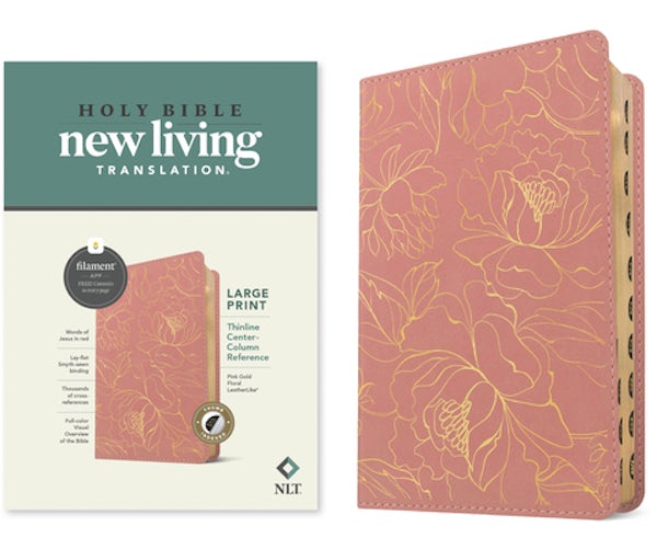 Cover image for NLT Large Print Thinline Center-Column Reference Bible, Filament Enabled (Leatherlike, Pink Gold Floral, Indexed, Red Letter), isbn: 9781496489975