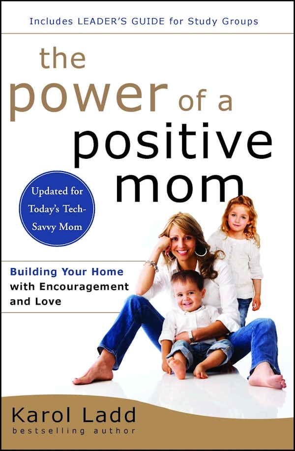 Cover image for The Power of a Positive Mom, isbn: 9781501105234