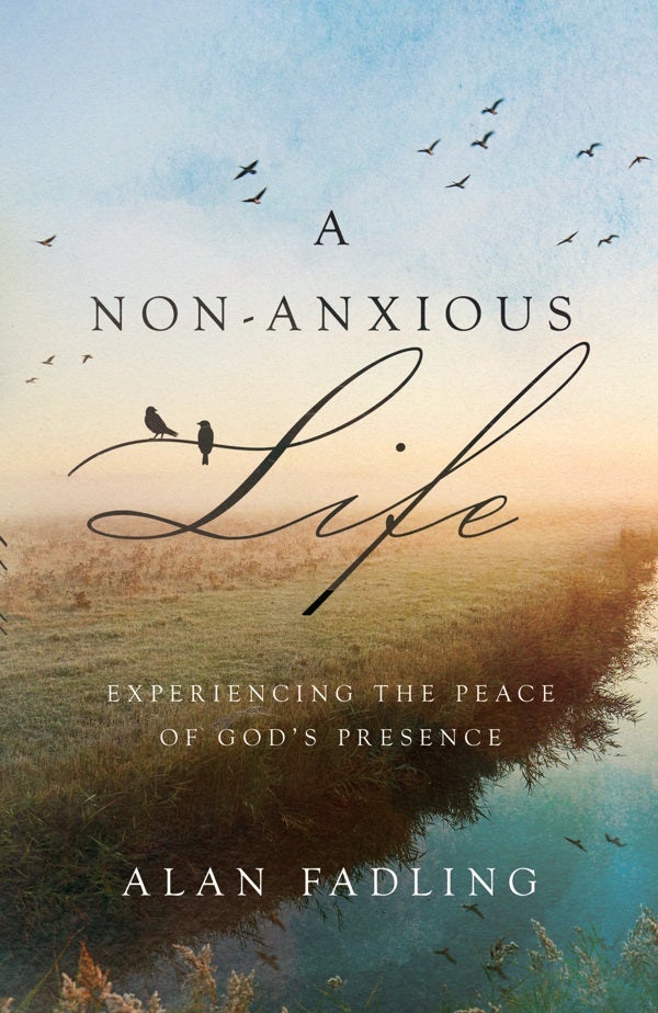 Cover image for A Non-Anxious Life, isbn: 9781514000502