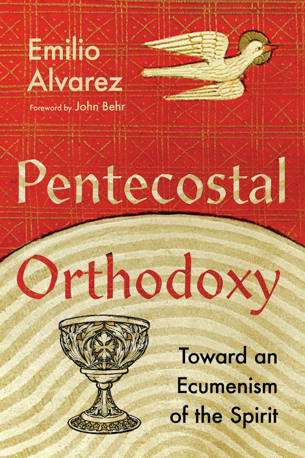 Cover image for Pentecostal Orthodoxy, isbn: 9781514000908