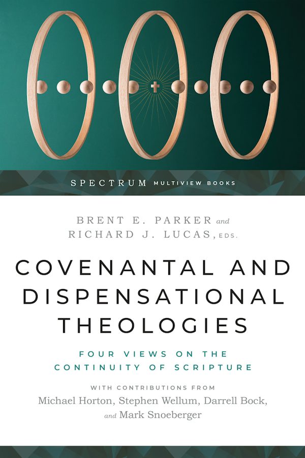 Cover image for Covenantal and Dispensational Theologies, isbn: 9781514001127