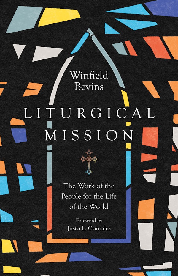 Cover image for Liturgical Mission, isbn: 9781514001547