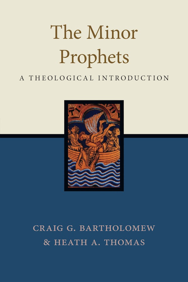 Cover image for The Minor Prophets, isbn: 9781514001684