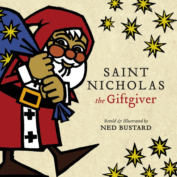 Cover image for Saint Nicholas the Giftgiver, isbn: 9781514001806
