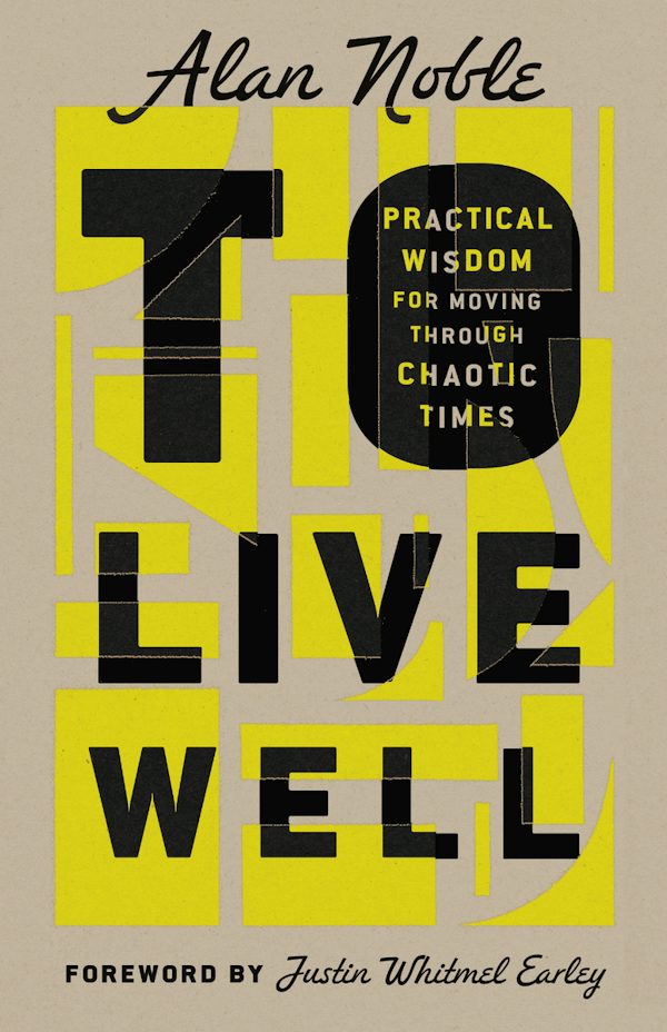 Cover image for To Live Well, isbn: 9781514002247