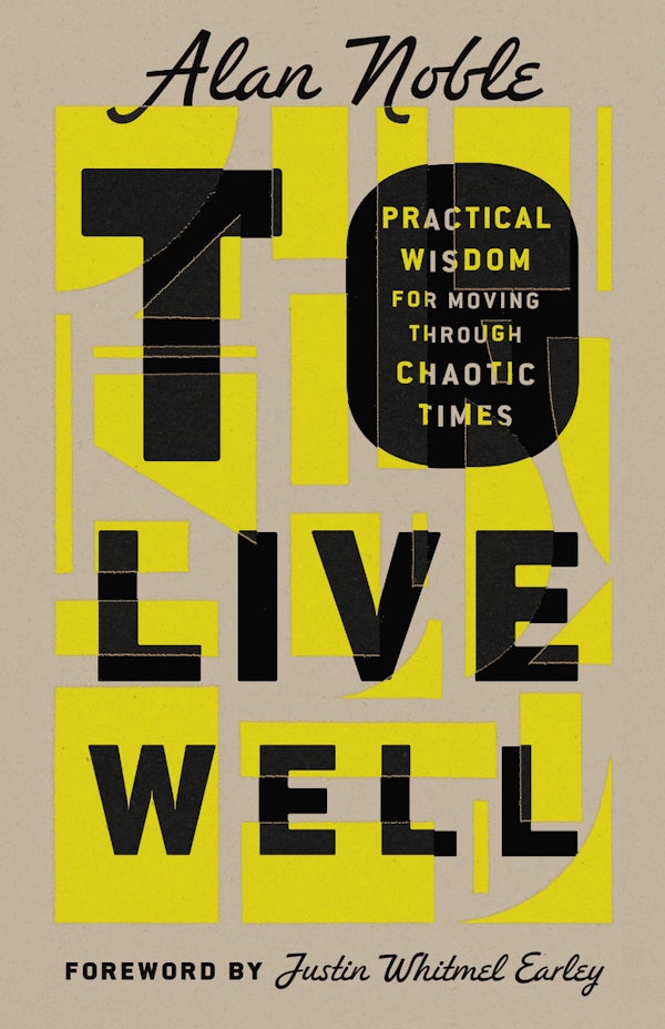 Cover image for To Live Well, isbn: 9781514002247