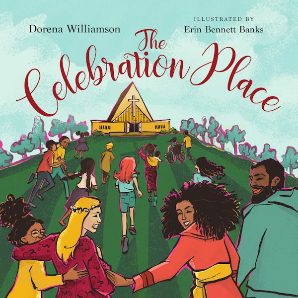 Cover image for The Celebration Place, isbn: 9781514002582