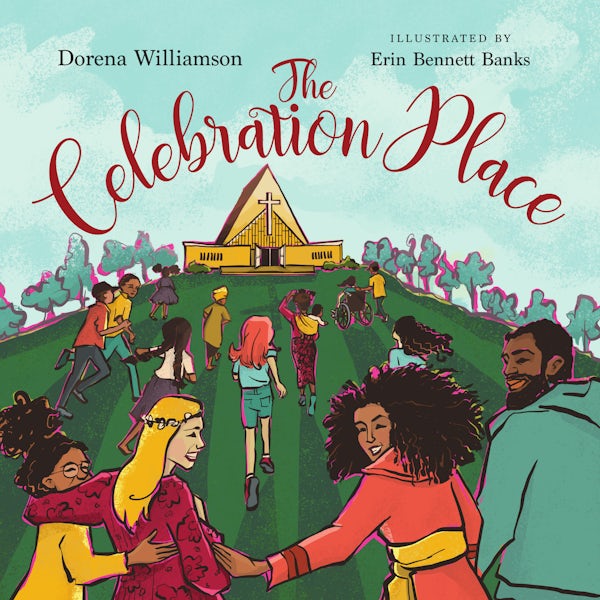 Cover image for The Celebration Place, isbn: 9781514002582