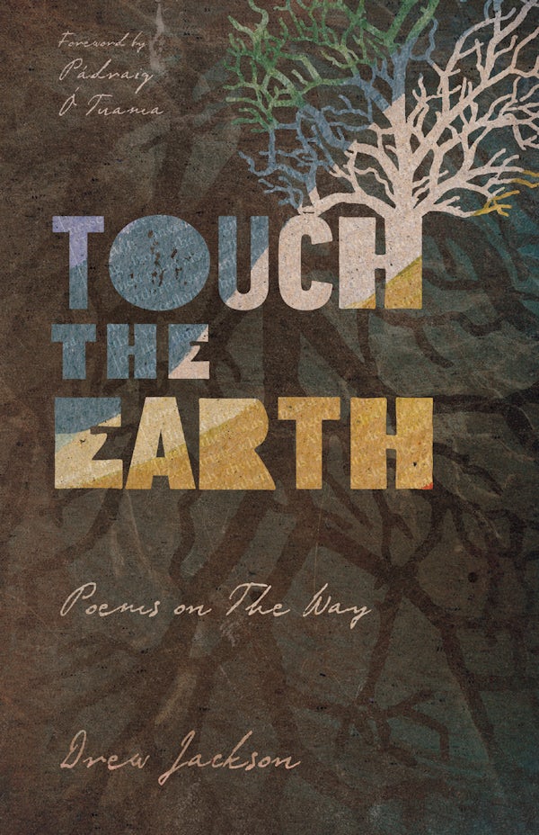 Cover image for Touch the Earth, isbn: 9781514002698