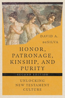 Cover image for Honor, Patronage, Kinship, and Purity, isbn: 9781514003855