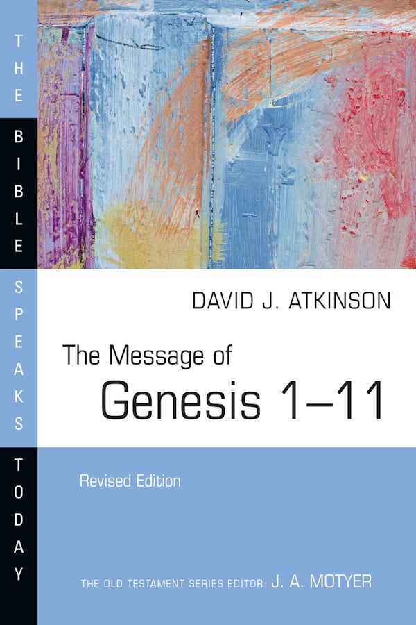 Cover image for The Message of Genesis 1-11, isbn: 9781514004517