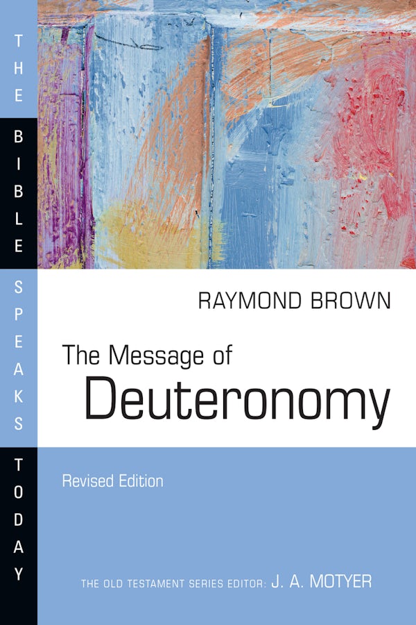 Cover image for The Message of Deuteronomy, isbn: 9781514004616