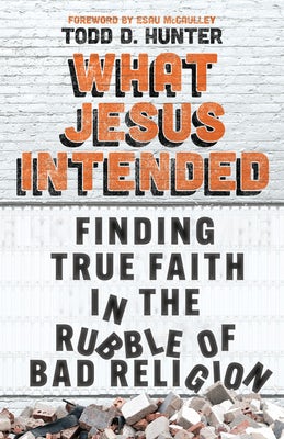 Cover image for What Jesus Intended, isbn: 9781514004951