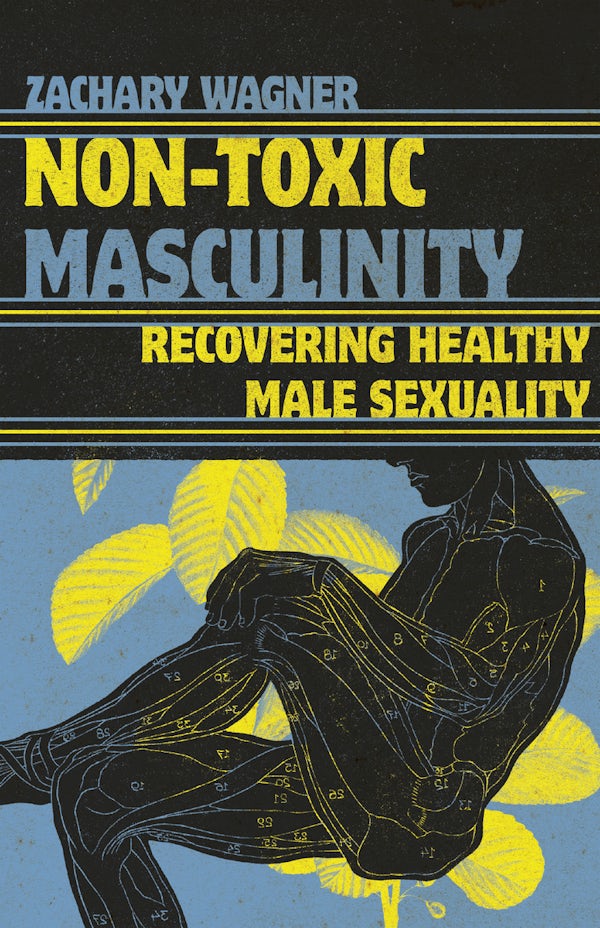 Cover image for Non-Toxic Masculinity, isbn: 9781514005026