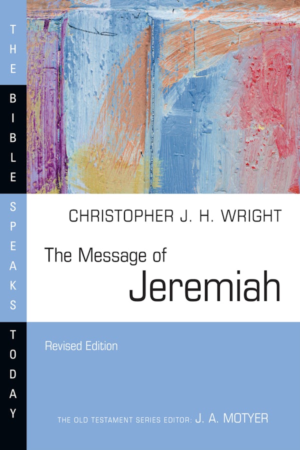 Cover image for The Message of Jeremiah, isbn: 9781514006375