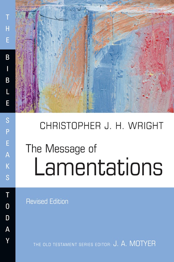 Cover image for The Message of Lamentations, isbn: 9781514006399