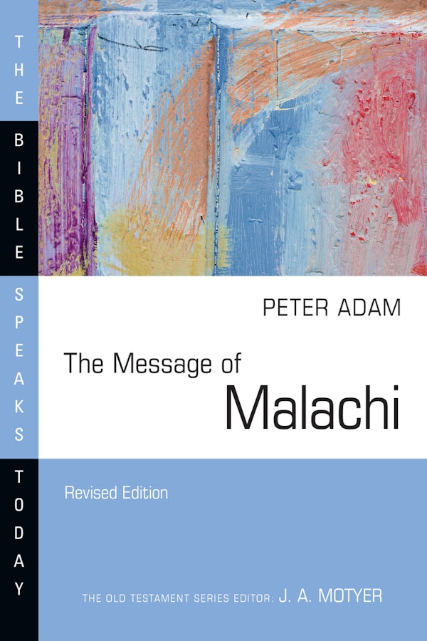 Cover image for The Message of Malachi, isbn: 9781514006573