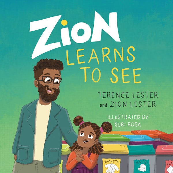 Cover image for Zion Learns to See, isbn: 9781514006696