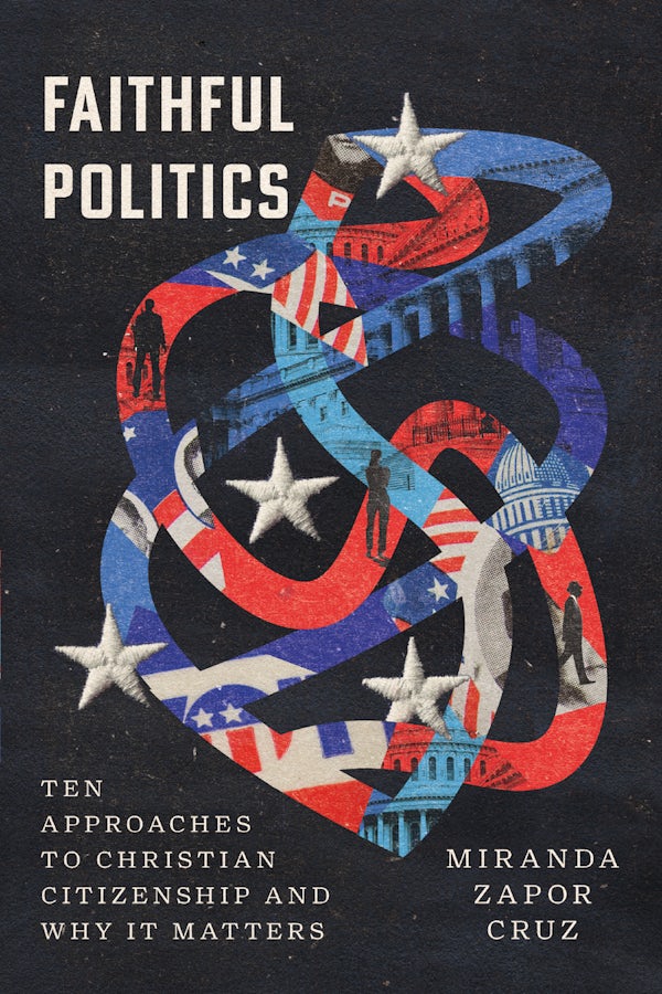 Cover image for Faithful Politics, isbn: 9781514007495