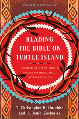 Cover image for Reading the Bible on Turtle Island, isbn: 9781514007563