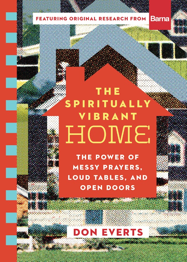 Cover image for The Spiritually Vibrant Home, isbn: 9781514007907