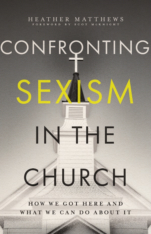 Cover image for Confronting Sexism in the Church, isbn: 9781514008188
