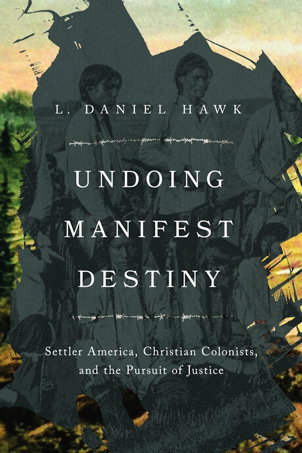 Cover image for Undoing Manifest Destiny, isbn: 9781514008645