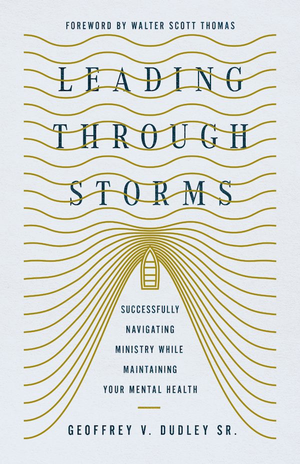 Cover image for Leading Through Storms, isbn: 9781514009147