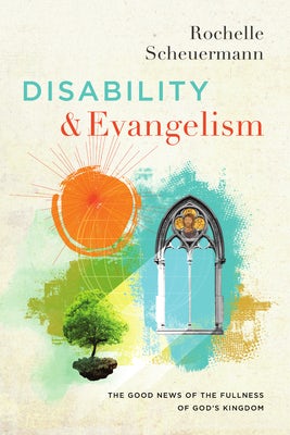 Cover image for Disability and Evangelism, isbn: 9781514009789