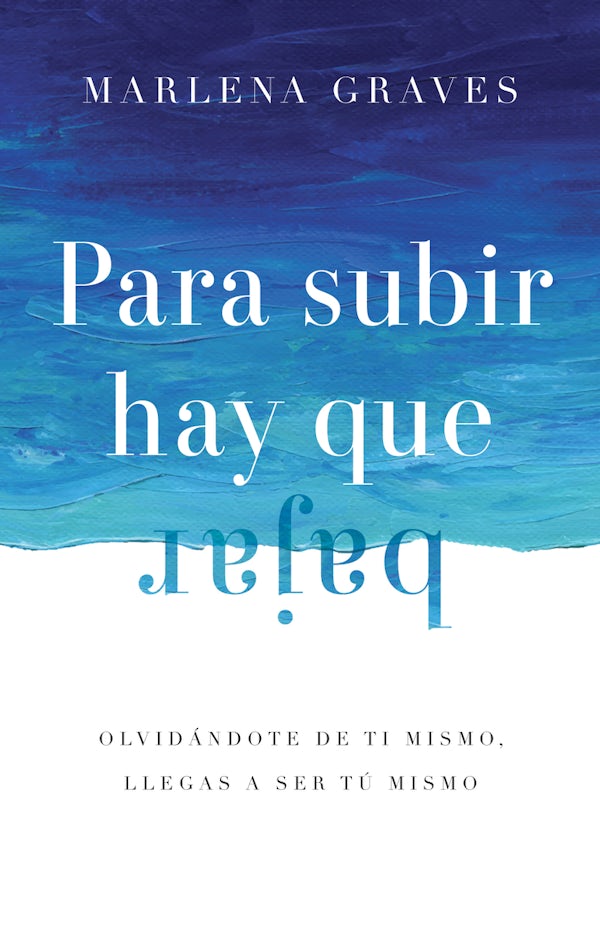 Cover image for Para subir hay que bajar, isbn: 9781514009864