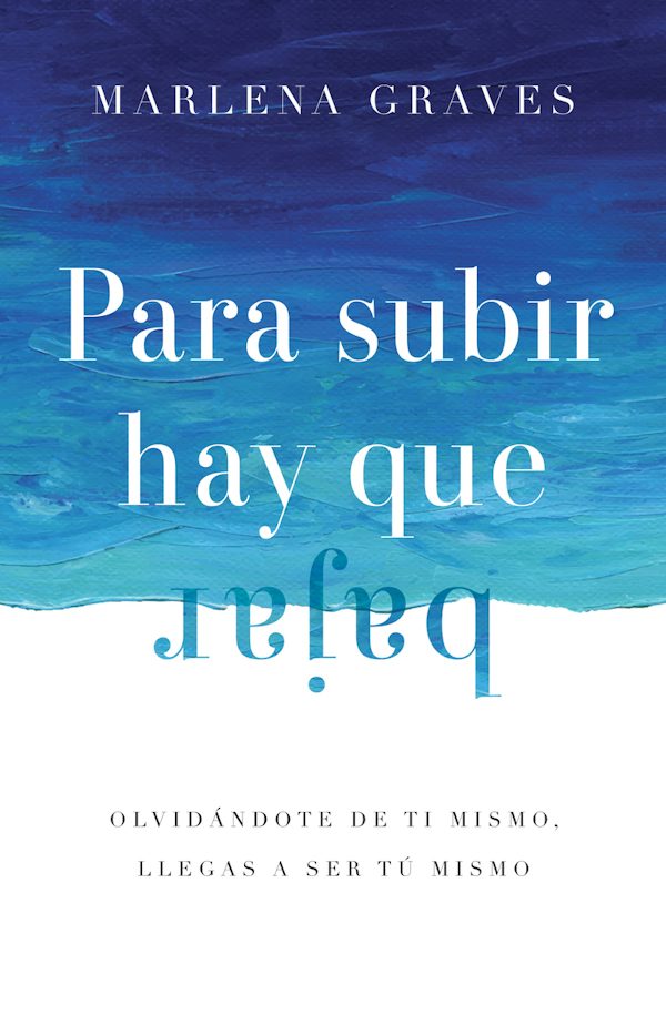Cover image for Para subir hay que bajar, isbn: 9781514009864
