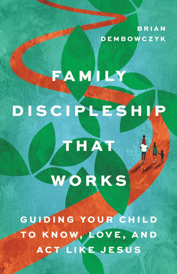 Cover image for Family Discipleship That Works, isbn: 9781514009963
