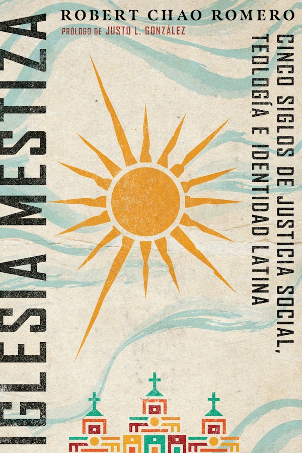 Cover image for Iglesia mestiza, isbn: 9781514010228