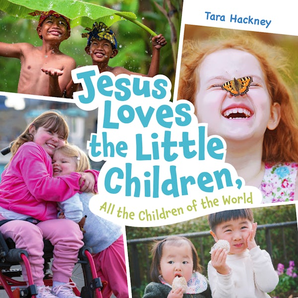 Cover image for Jesus Loves the Little Children, All the Children of the World, isbn: 9781514010495