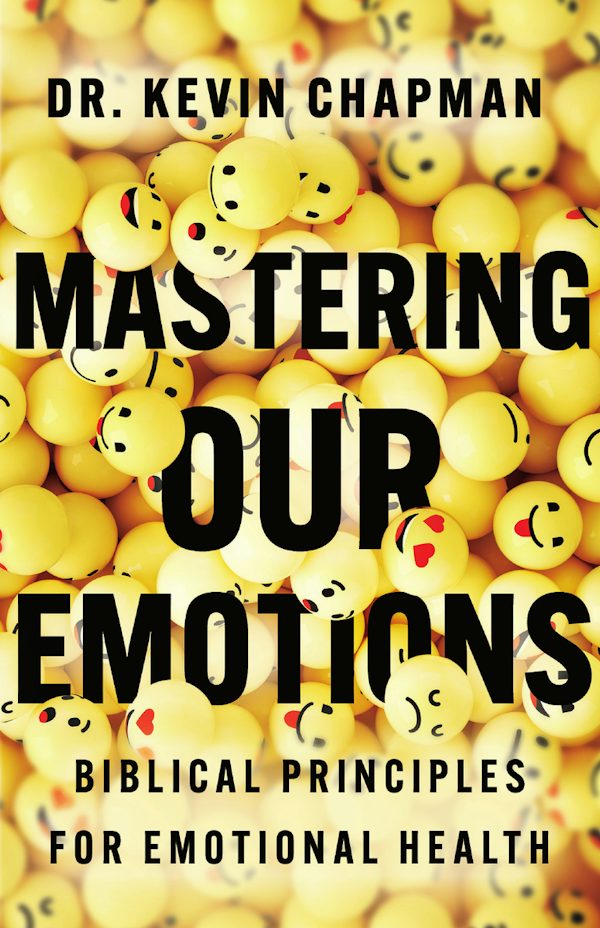 Cover image for Mastering Our Emotions, isbn: 9781514010570