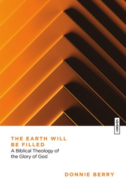 Cover image for The Earth Will Be Filled, isbn: 9781514010778