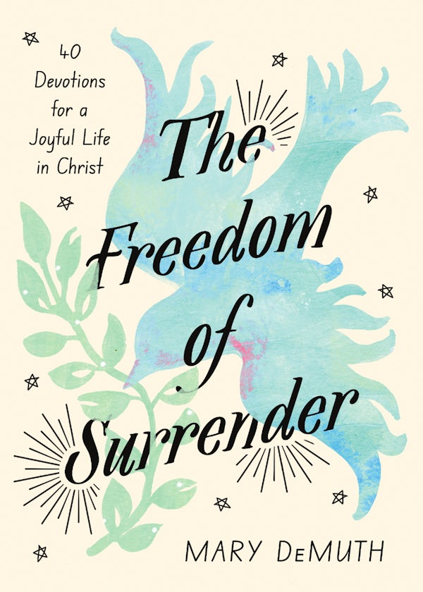 Cover image for The Freedom of Surrender, isbn: 9781514011348
