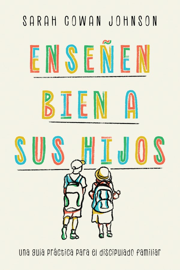 Cover image for Ense�en bien a sus hijos, isbn: 9781514012505