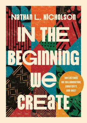 Cover image for In the Beginning We Create, isbn: 9781514012666