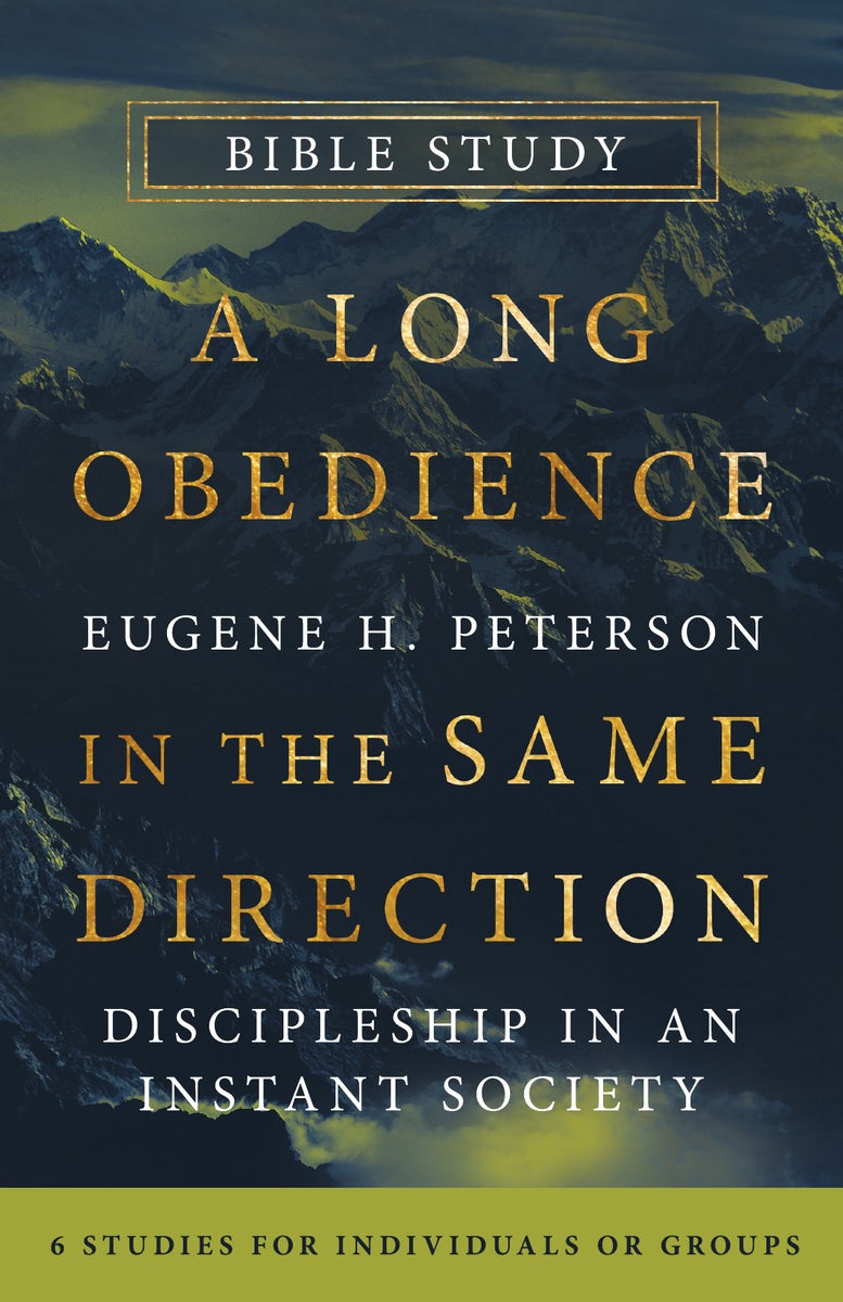 Cover image for A Long Obedience in the Same Direction Bible Study, isbn: 9781514013052