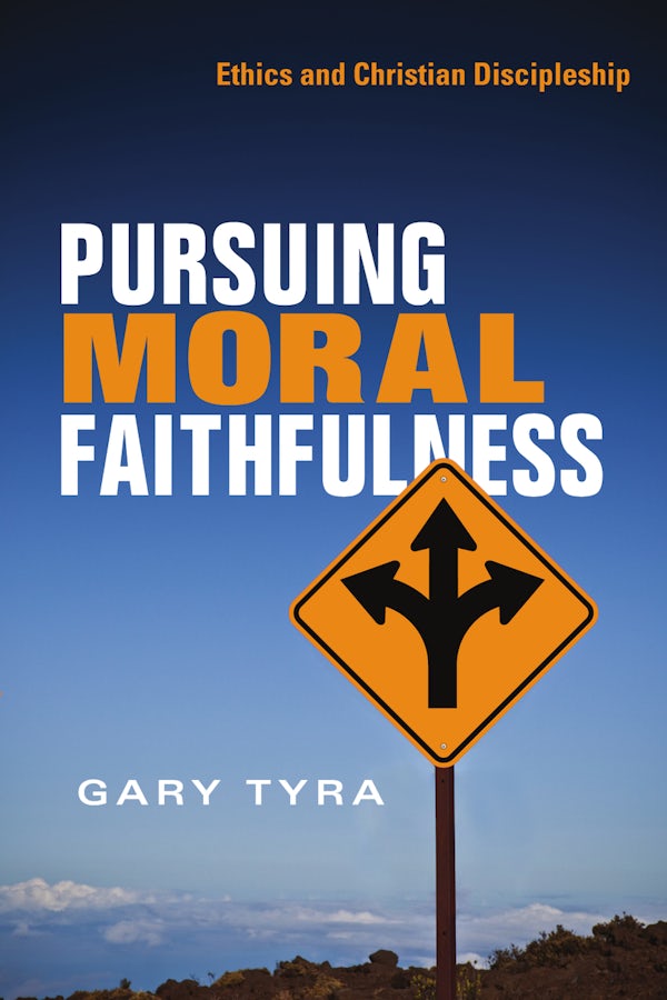 Cover image for Pursuing Moral Faithfulness, isbn: 9781514013625