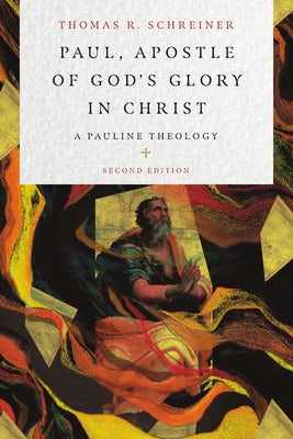 Cover image for Paul, Apostle of God's Glory in Christ, isbn: 9781514013687