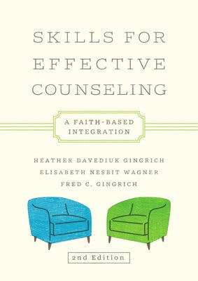 Cover image for Skills for Effective Counseling, isbn: 9781514014936