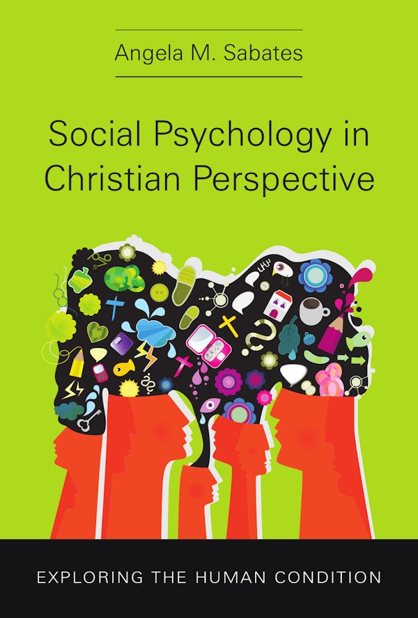Cover image for Social Psychology in Christian Perspective, isbn: 9781514015698