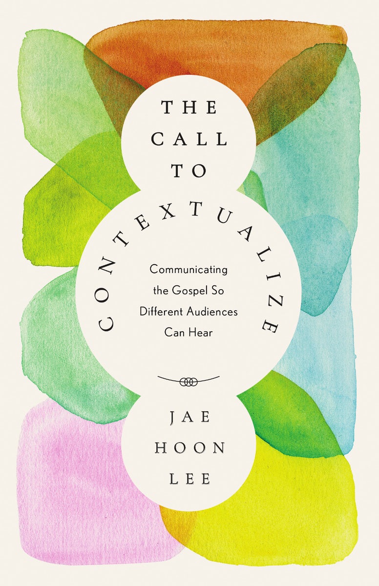 Cover image for The Call to Contextualize, isbn: 9781514016008