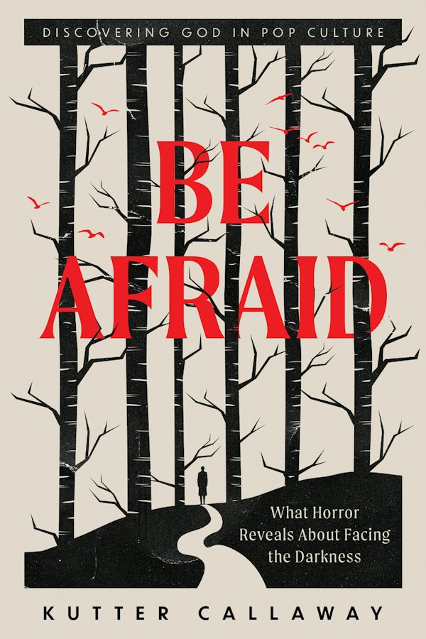 Cover image for Be Afraid, isbn: 9781514017227