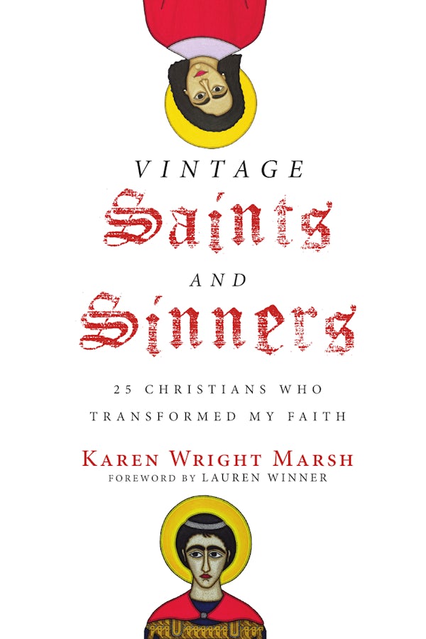 Cover image for Vintage Saints and Sinners, isbn: 9781514017562