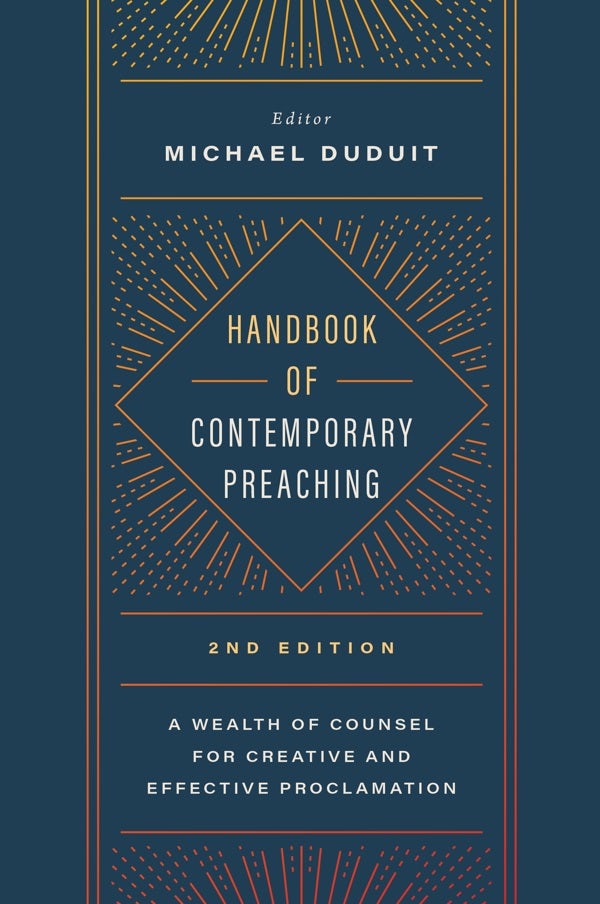 Cover image for Handbook of Contemporary Preaching, 2nd Edition, isbn: 9781535905961