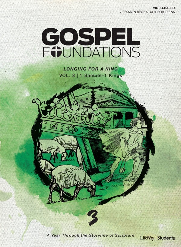 Cover image for Gospel Foundations for Students: Volume 3 - Longing for a King, isbn: 9781535915533
