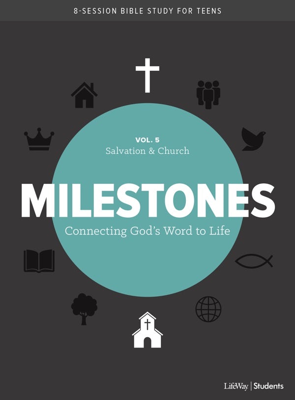 Cover image for Milestones: Volume 5 - Salvation & Church, isbn: 9781535965873